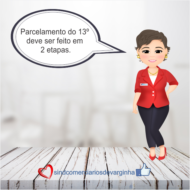 O pagamento do décimo terceiro funciona como?