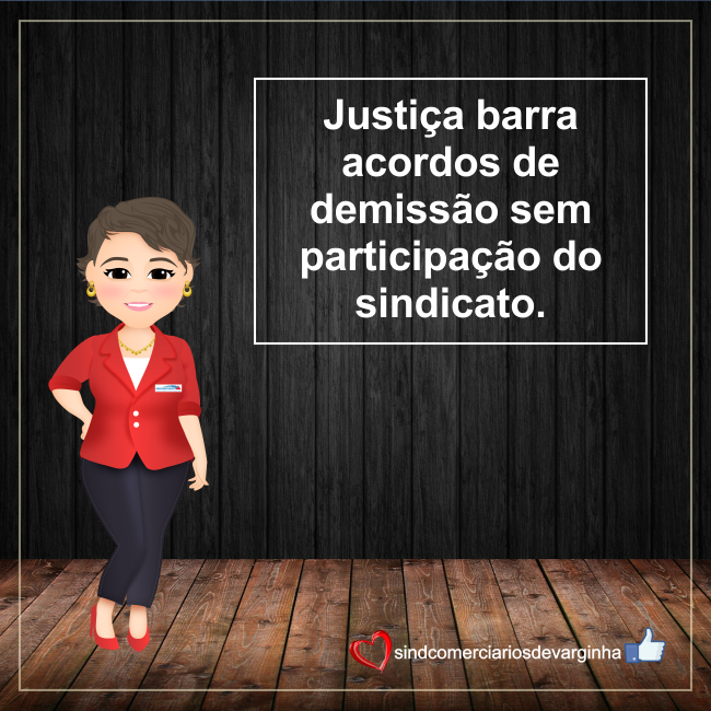 Acordos Sem Participação do Sindicato são Barrados pela Justiça