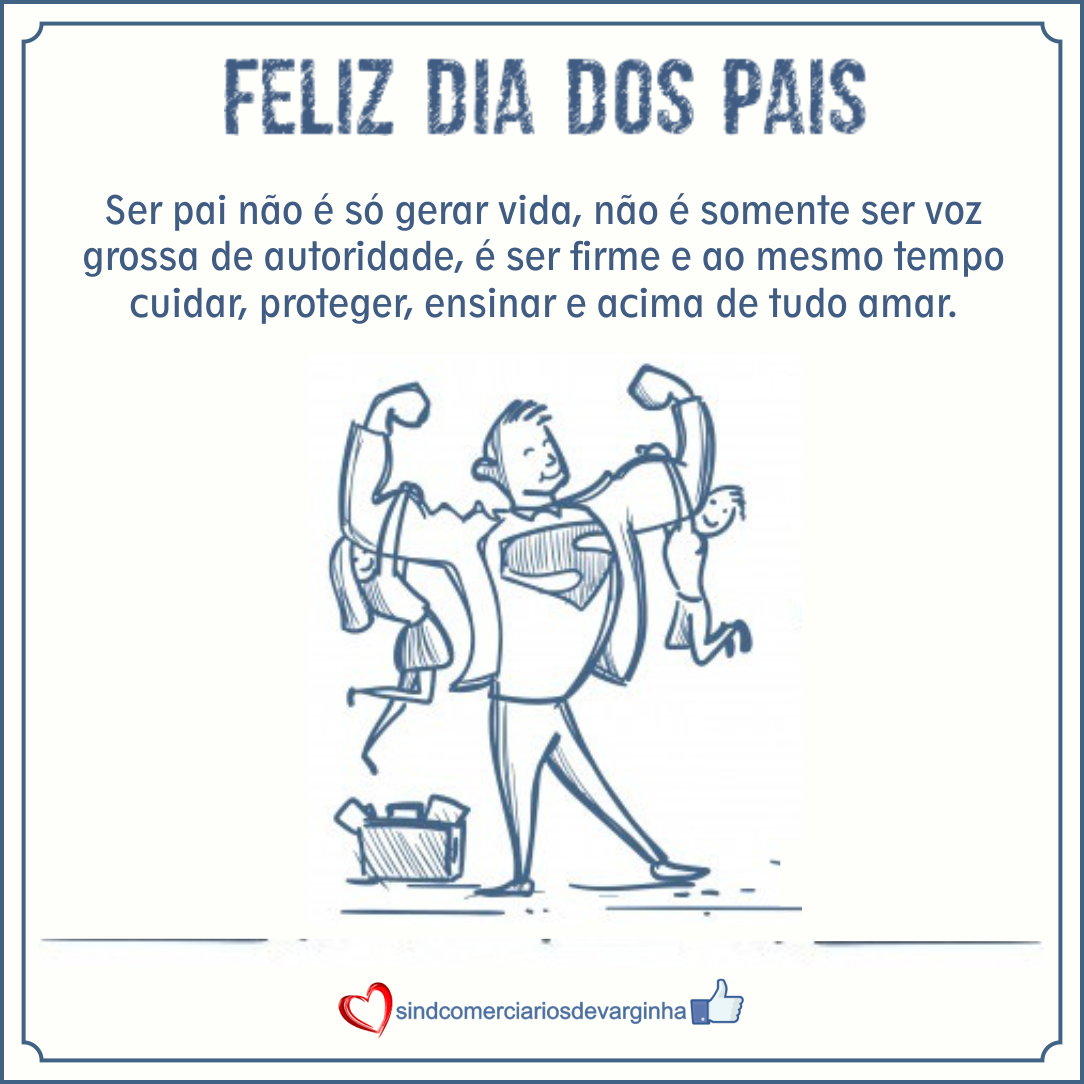 A Todos os Papais Comerciários Nossa Homenagem!
