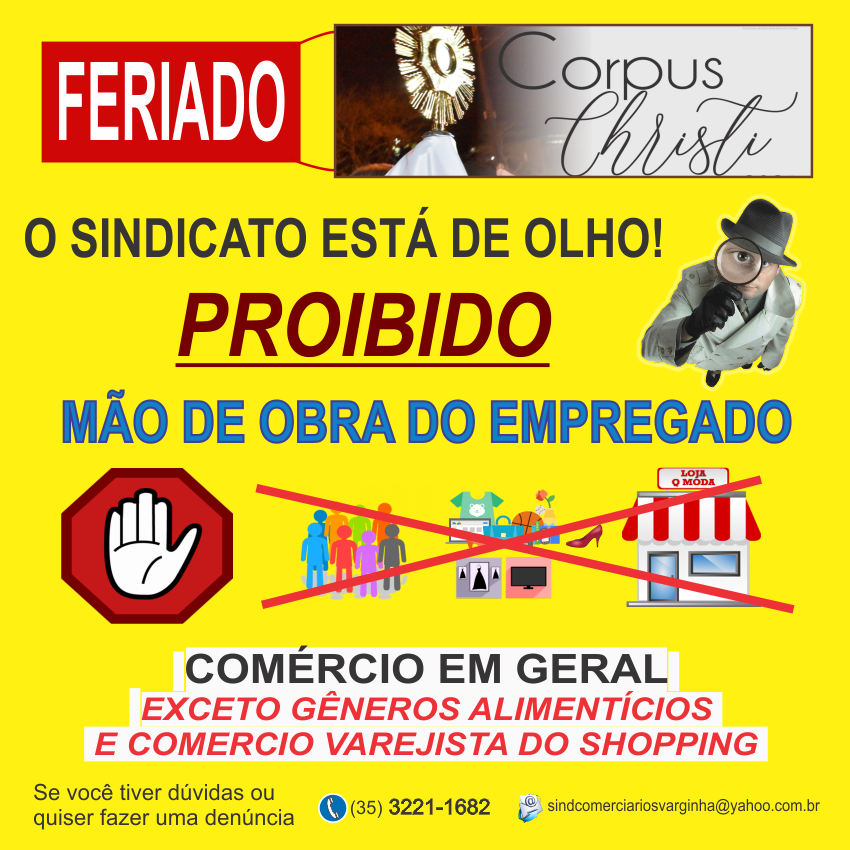Feriado – Corpus Christi – Comércio de Rua NÃO Pode Utilizar Mão de Obra do Empregado